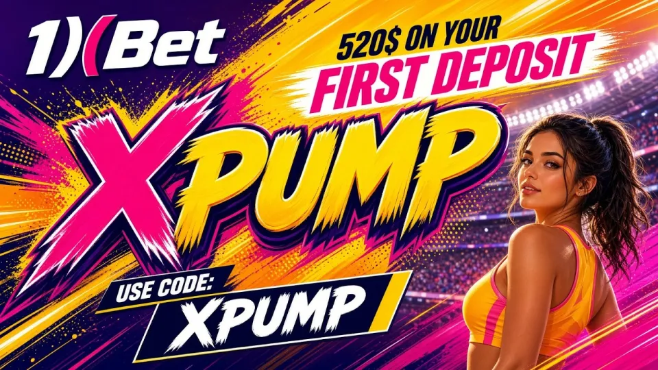 1XBET Code: How the XPUMP Promo Code Works at Registration
